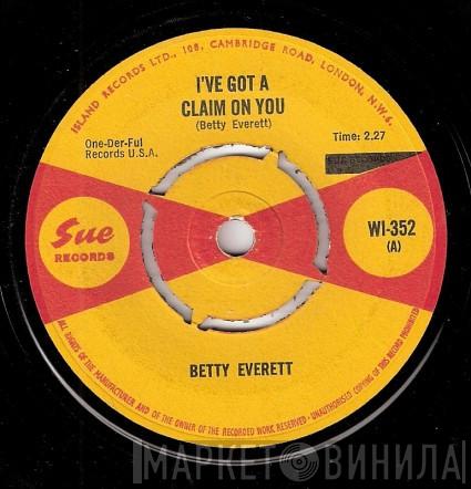 Betty Everett - I've Got A Claim On You