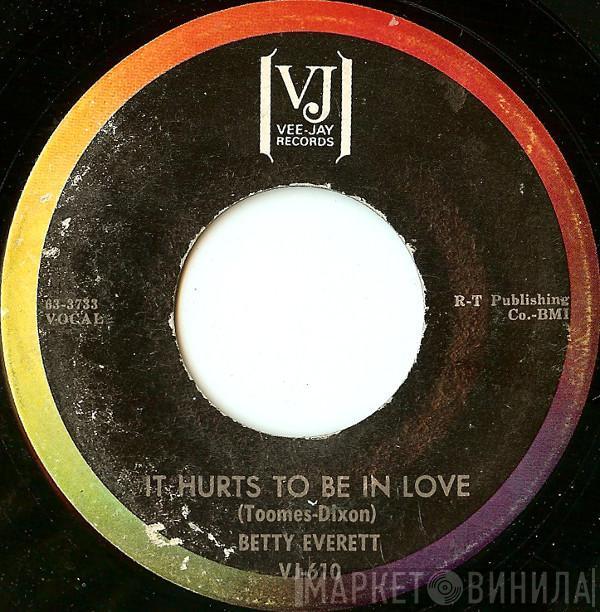 Betty Everett - It Hurts To Be In Love