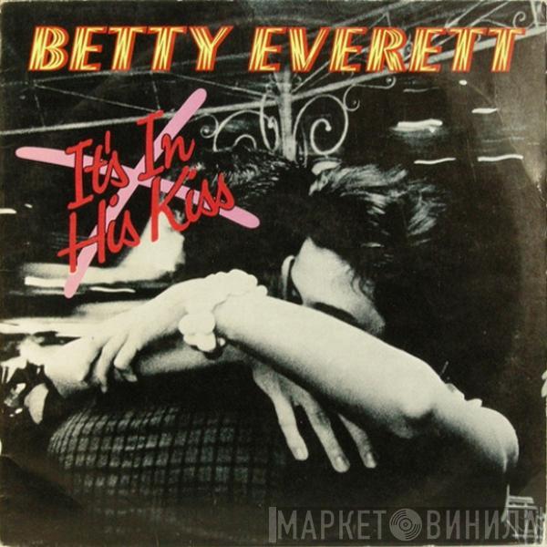 Betty Everett - It's In His Kiss