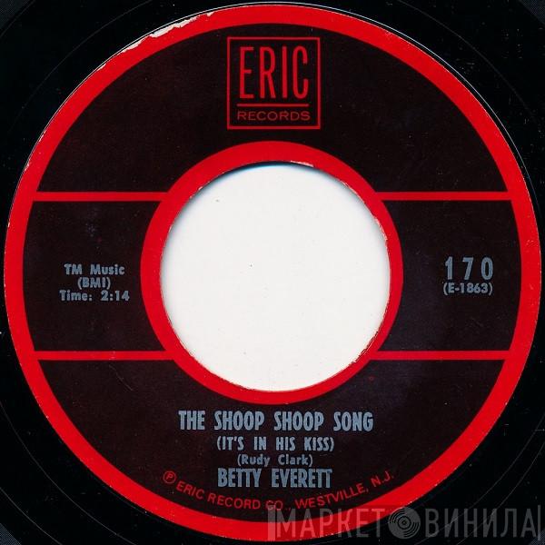 Betty Everett - The Shoop Shoop Song (It's In His Kiss) / You're No Good