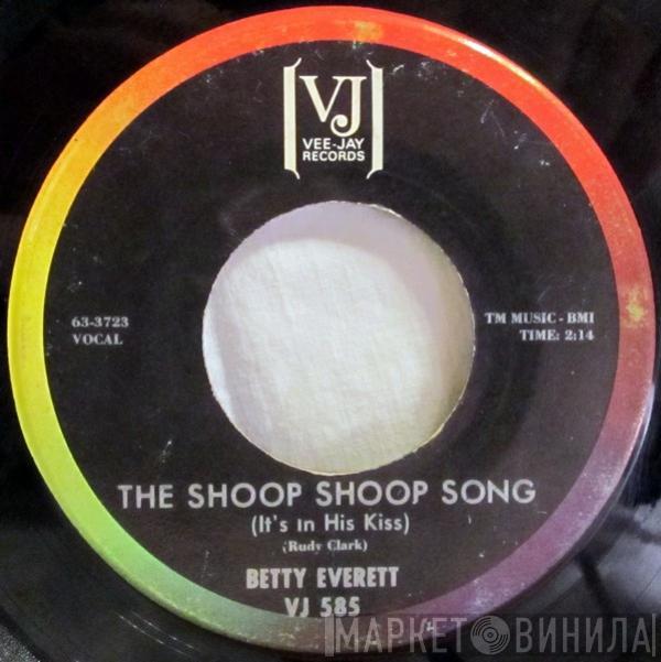 Betty Everett - The Shoop Shoop Song (It's In His Kiss)