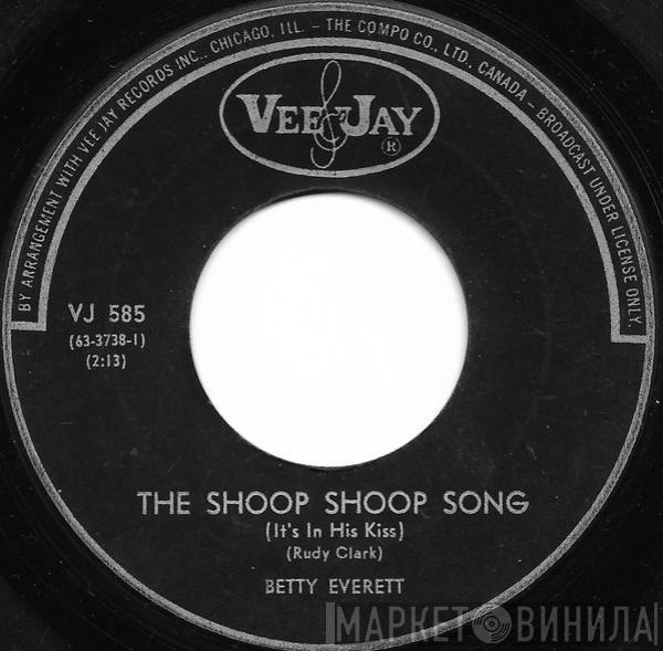 Betty Everett - The Shoop Shoop Song (It's In His Kiss)