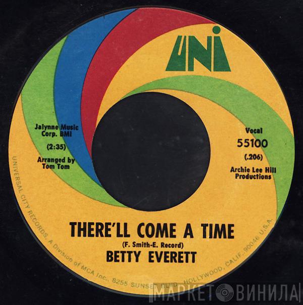 Betty Everett - There'll Come A Time / Take Me