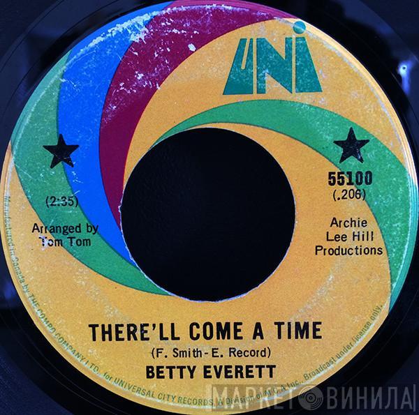 Betty Everett - There'll Come A Time / Take Me
