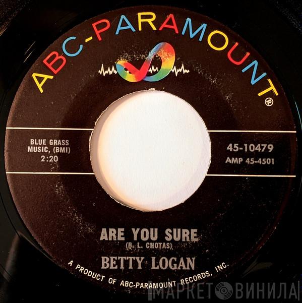 Betty Logan - Are You Sure / Teen Age Party