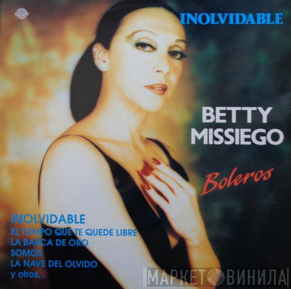 Betty Missiego - Inolvidable (Boleros)