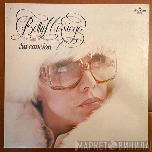  Betty Missiego  - Su Canción