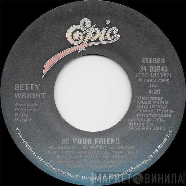 Betty Wright - Be Your Friend