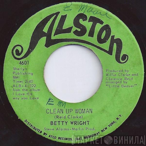  Betty Wright  - Clean Up Woman