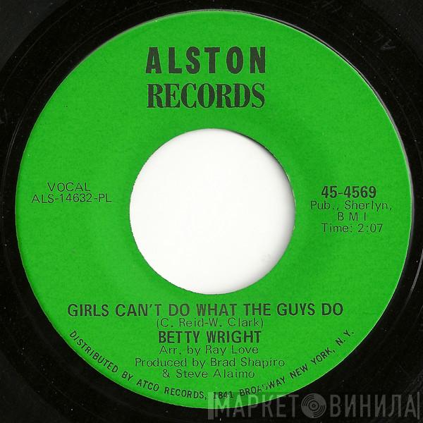 Betty Wright - Girls Can't Do What The Guys Do