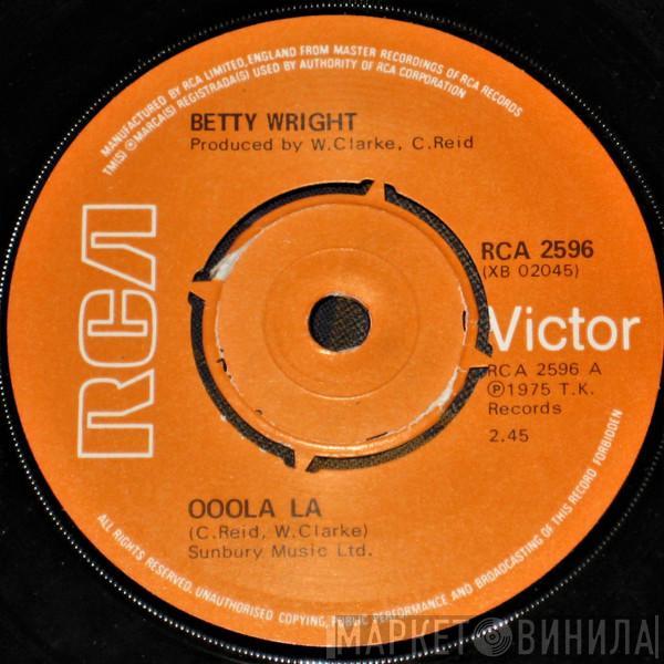  Betty Wright  - Ooola La