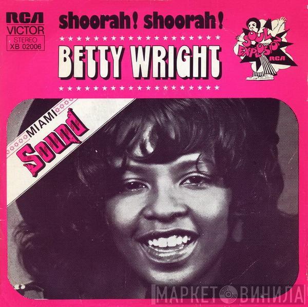 Betty Wright - Shoorah! Shoorah!