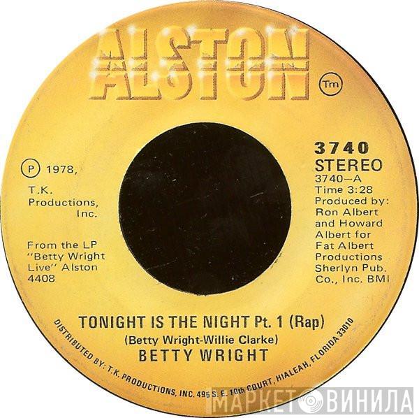 Betty Wright - Tonight Is The Night