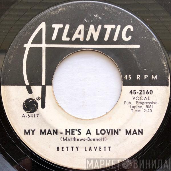  Bettye Lavette  - My Man - He's A Lovin' Man / Shut Your Mouth