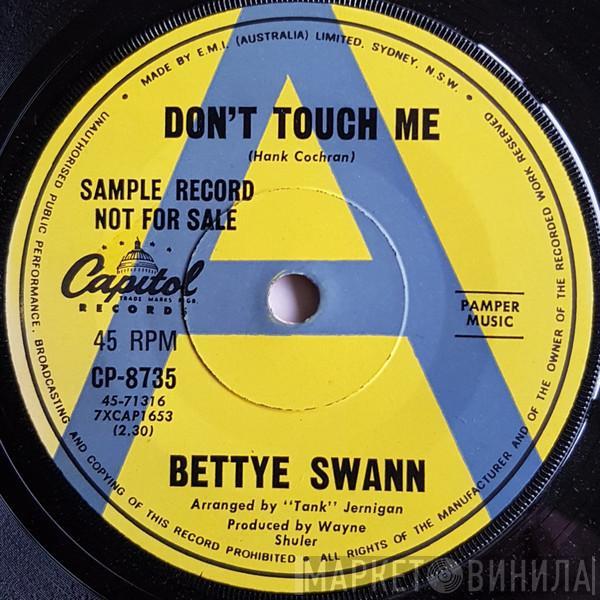  Bettye Swann  - Don't Touch Me