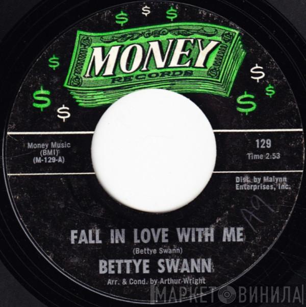 Bettye Swann - Fall In Love With Me / Lonely Love