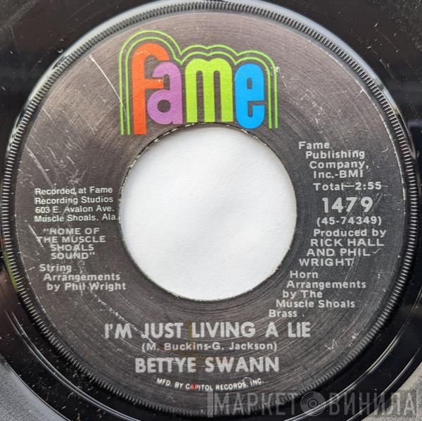 Bettye Swann - I'm Just Living A Lie