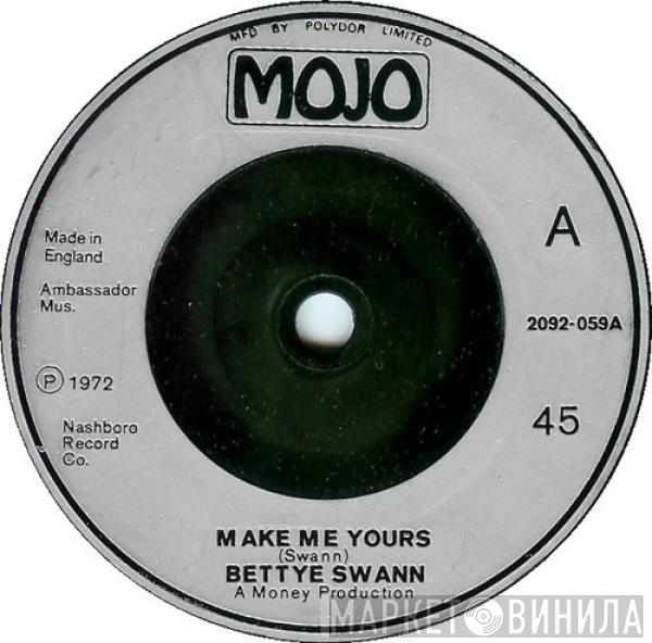 Bettye Swann - Make Me Yours