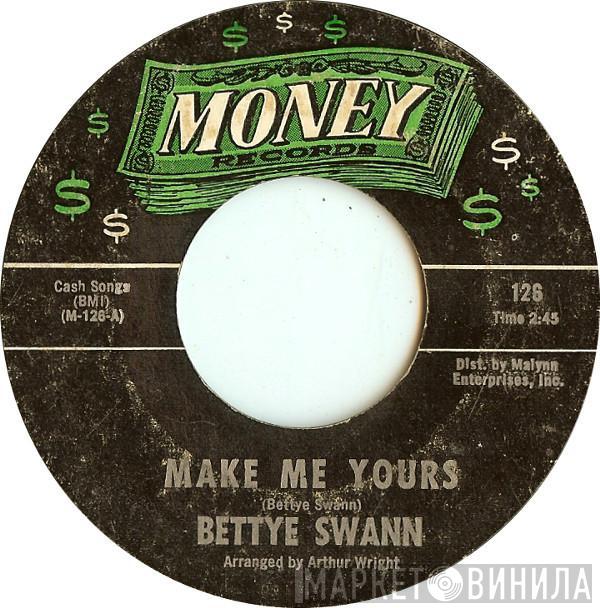 Bettye Swann - Make Me Yours