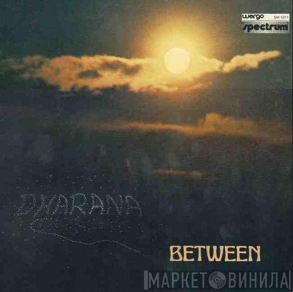 Between - Dharana