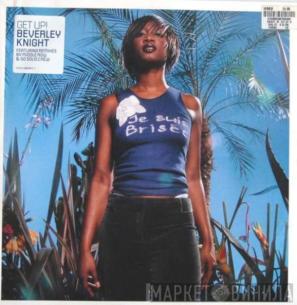 Beverley Knight - Get Up!