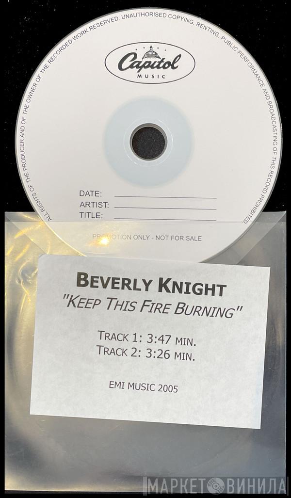  Beverley Knight  - Keep This Fire Burning