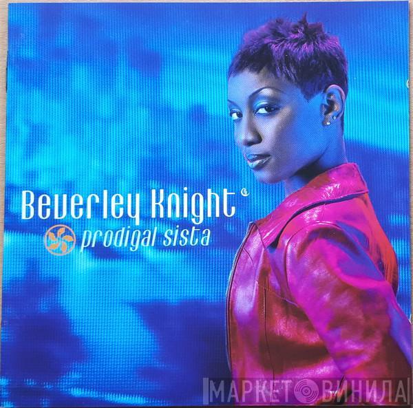  Beverley Knight  - Prodigal Sista