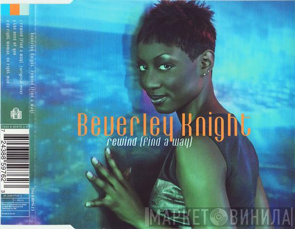 Beverley Knight - Rewind (Find A Way)