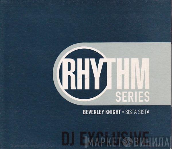  Beverley Knight  - Sista Sista