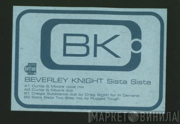 Beverley Knight - Sista Sista