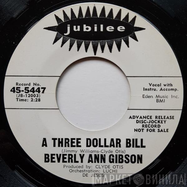 Beverly Ann Gibson - A Three Dollar Bill