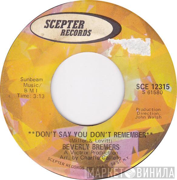 Beverly Bremers - Don't Say You Don't Remember