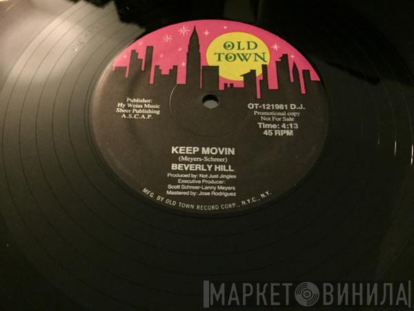 Beverly Hill  - Keep Movin