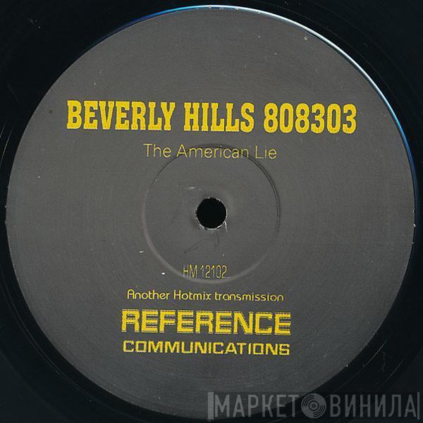 Beverly Hills 808303 - The American Lie