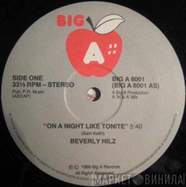 Beverly Hilz - On A Night Like Tonite