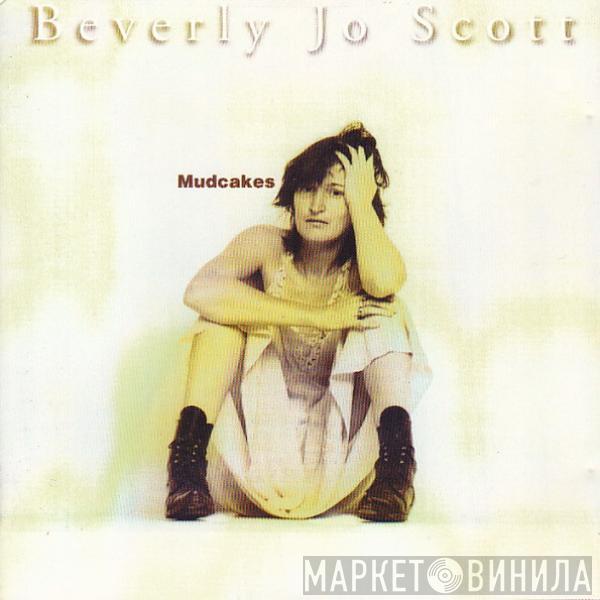 Beverly Jo Scott - Mudcakes