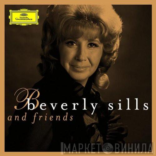 Beverly Sills - Beverly Sills And Friends
