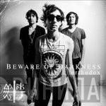 Beware of Darkness - Orthodox