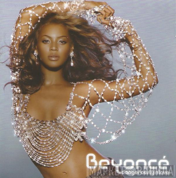  Beyoncé  - Dangerously In Love