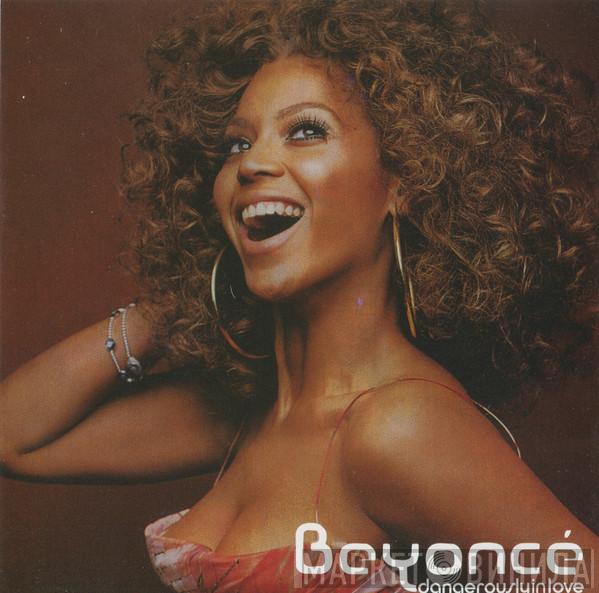  Beyoncé  - Dangerously In Love