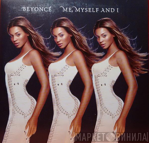 Beyoncé - Me, Myself And I