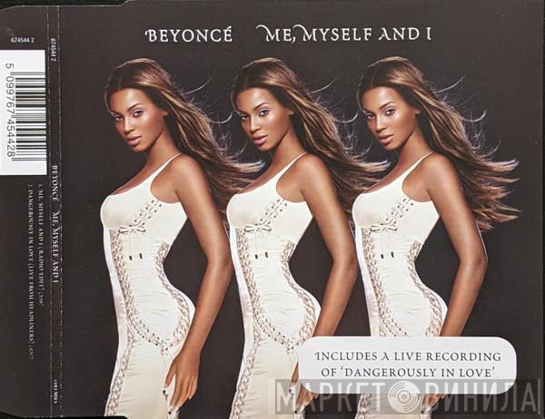 Beyoncé - Me, Myself And I