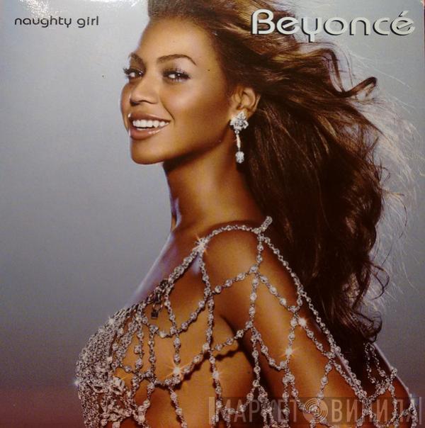  Beyoncé  - Naughty Girl