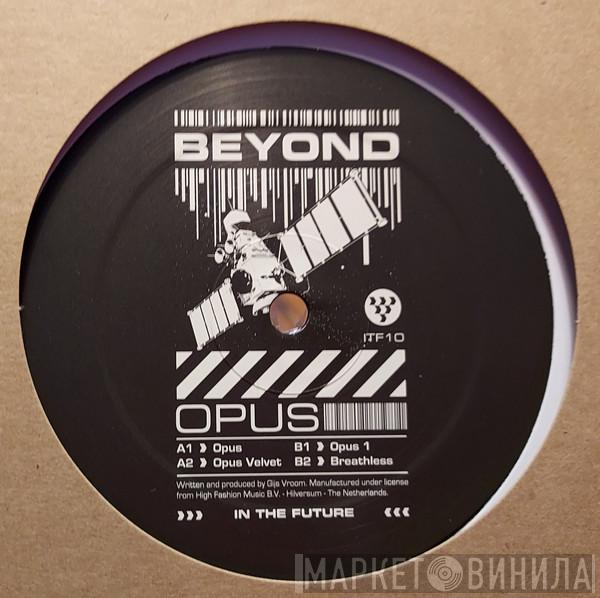 Beyond - Opus