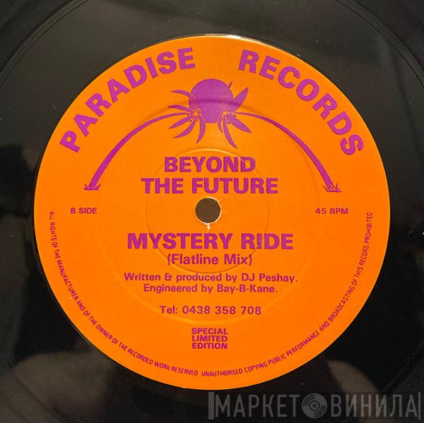Beyond The Future - Feel It