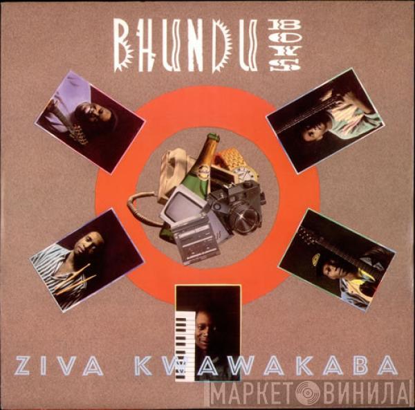 Bhundu Boys - Ziva Kwawakaba