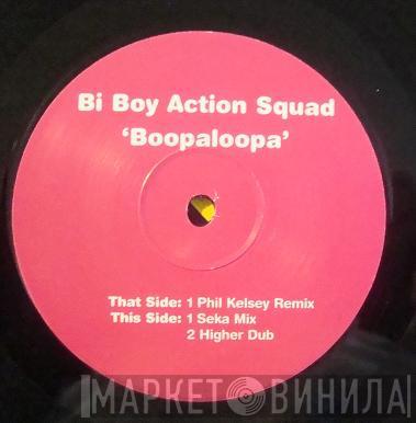 Bi Boy Action Squad - Boopaloopa