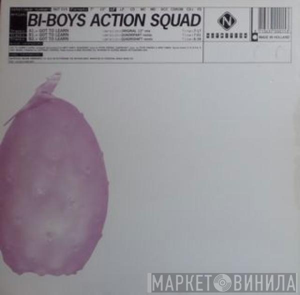 Bi Boy Action Squad - Got To Learn