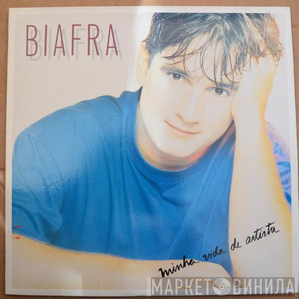  Biafra  - Minha Vida De Artista
