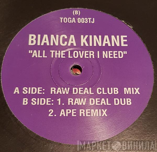 Bianca Kinane - All The Lover I Need